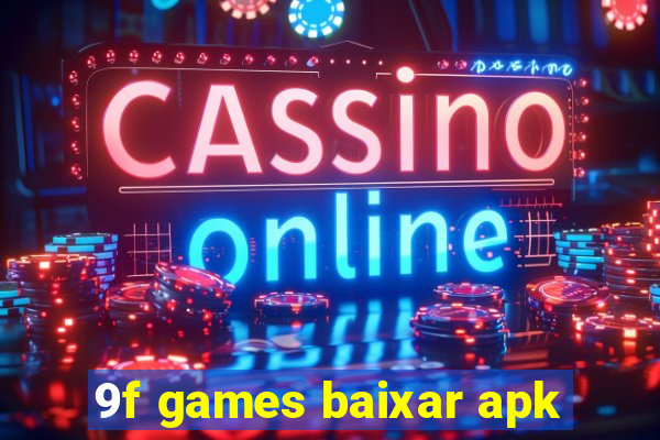 9f games baixar apk